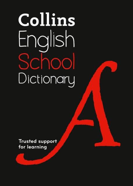 Collins English School Dictionary (additional stock arriving daily)
