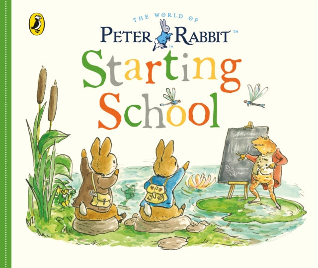 Peter Rabbit Tale: Starting School (Board Book)