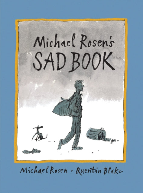 Michael Rosen's Sad Book : AR Level MY 2.3