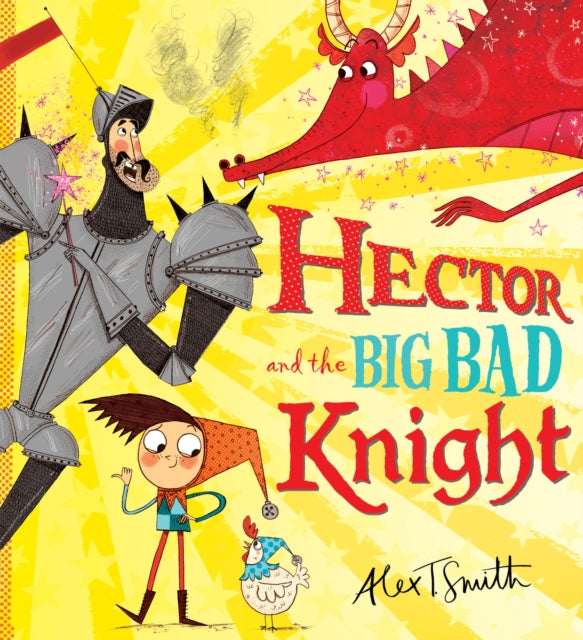 Hector And The Big Bad Knight