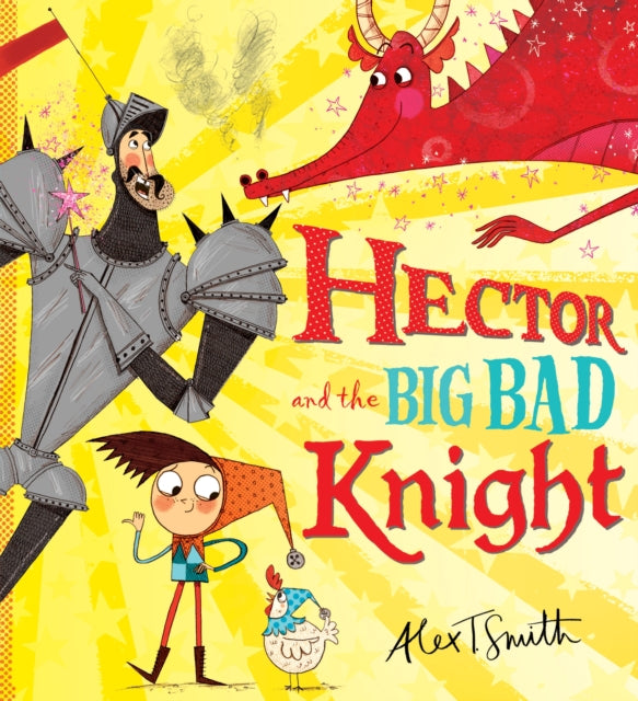 Hector And The Big Bad Knight