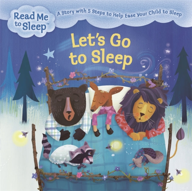 Read Me to Sleep: Let's Go to Sleep