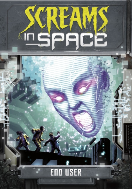 Screams In Space: End User. AR Level MY 3.9