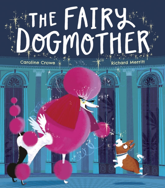 The Fairy Dogmother Hardback