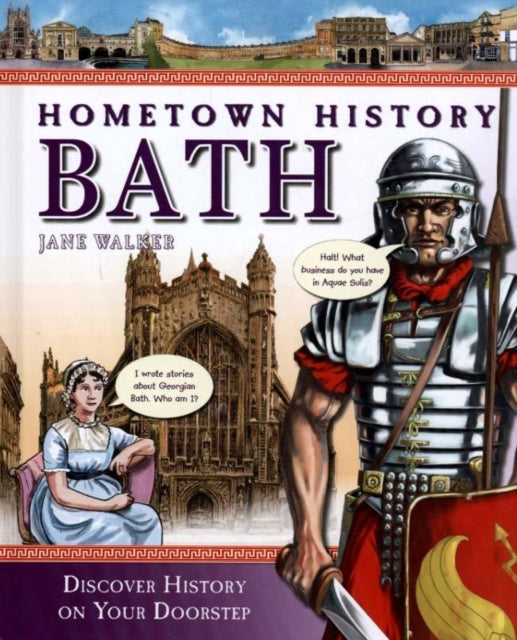 Bath : Hometown History - Hardback