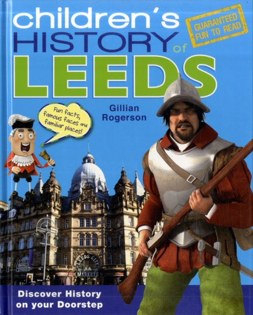 Leeds : Children's History - Hardcover