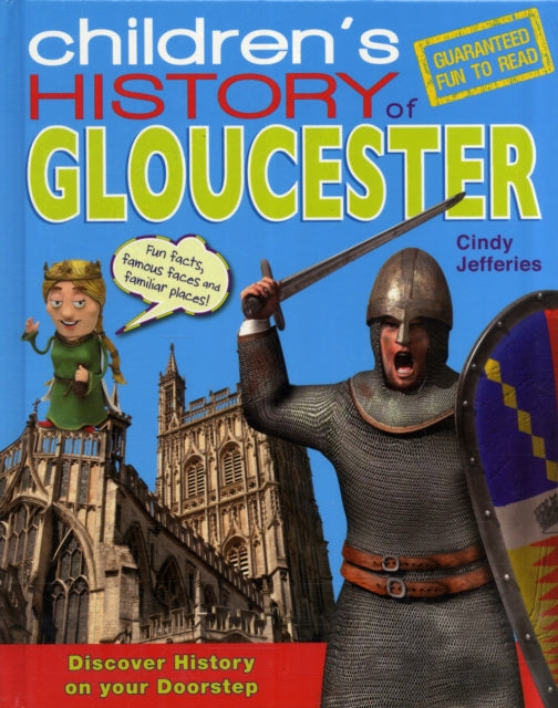 Gloucester : Children's History - Paperback