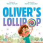 Oliver's Lollipop. AR Level LY 2.3