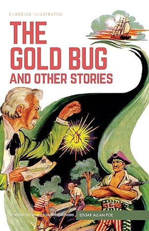 The Gold Bug and Other Stories - Classics Illustrated