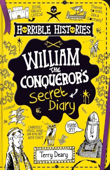 William the Conqueror’s Secret Diary (Horrible Histories)