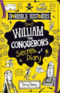 William the Conqueror’s Secret Diary (Horrible Histories)