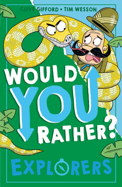 Would You Rather? Explorers : Book 4