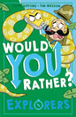 Would You Rather? Explorers : Book 4