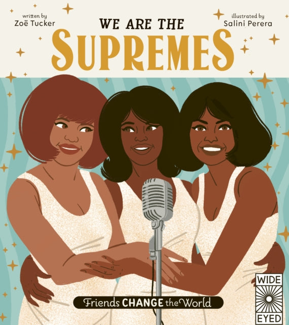 Friends Change The World: We Are The Supremes HB. AR Level LY 4.8