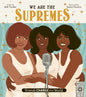 Friends Change The World: We Are The Supremes HB. AR Level LY 4.8