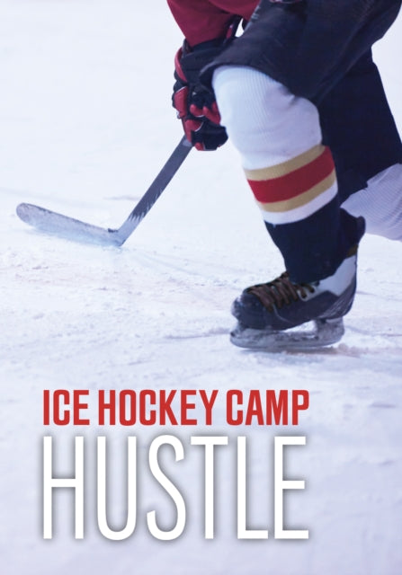 Sport Adventures: Ice Hockey Camp Hustle. AR Level MY 4.3