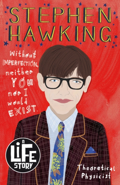 Stephen Hawking - Life Story
