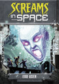 Screams In Space: End User. AR Level MY 3.9