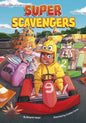 Super Scavengers. AR Level MY 4.1