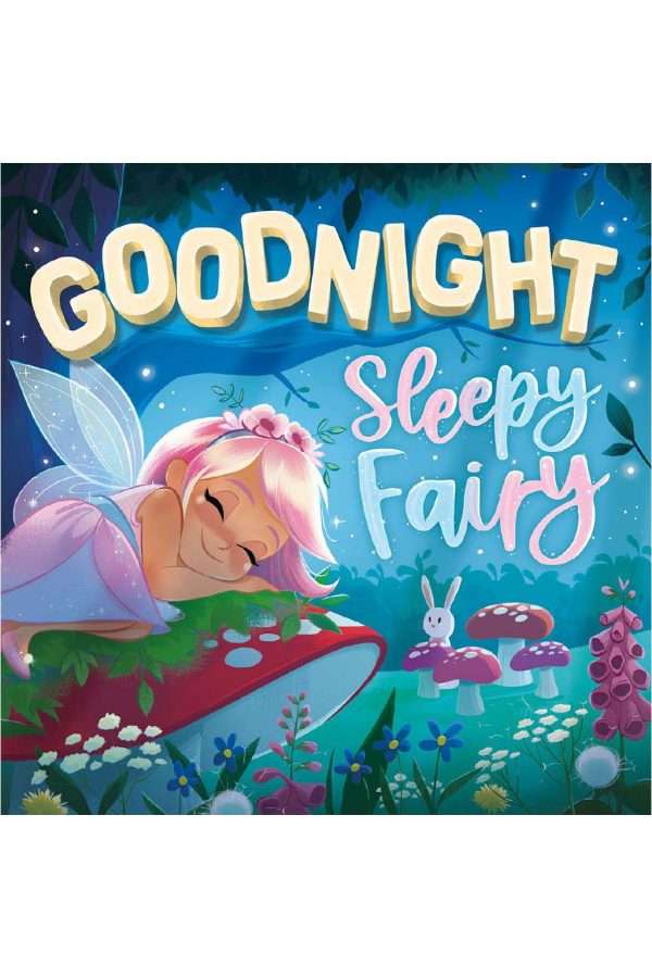 Goodnight Sleepy Fairy