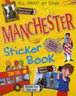 Manchester : All About My Town - Sticker Book