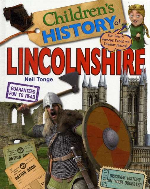 Lincolnshire : Children's History - Hardback