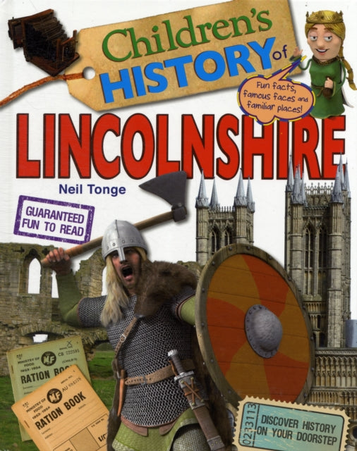Lincolnshire : Children's History - Hardback