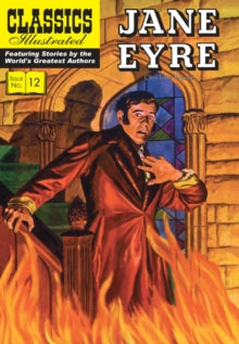 Jane Eyre - Classics Illustrated