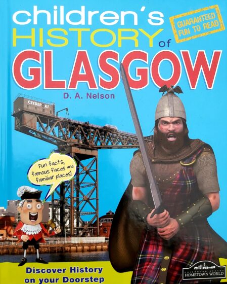 Glasgow : Children’s History - Hardback