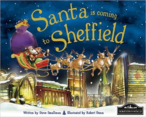 Sheffield : Santa is coming to Sheffield