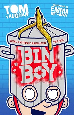 Bin Boy : There's nothing rubbish about this superhero!