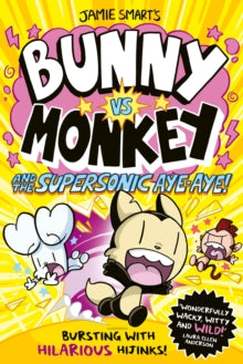 Bunny vs Monkey and the Supersonic Aye-Aye!
