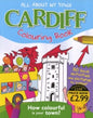 Cardiff : All About My Town - Colouring Book