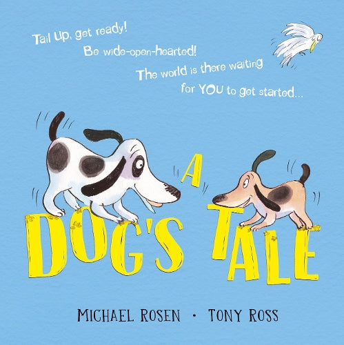 A Dog's Tale