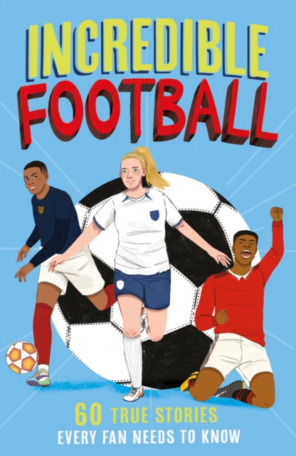 Incredible Football : Book 2