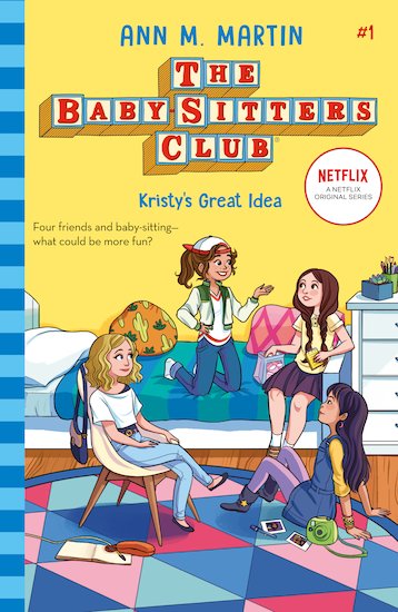 The Babysitters Club - Kristy's Great Idea