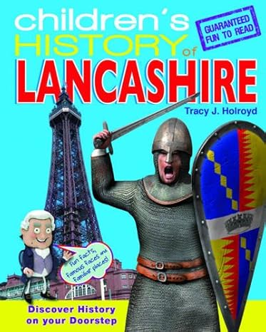 Lancashire : Children's History - Hardback