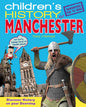 Manchester : Children's History - Hardback