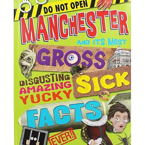 Manchester And It's Most  Gross Facts - Hardback