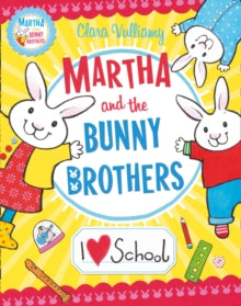 Martha And The Bunny Brothers