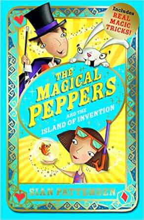 The Magical Peppers And The Island Of Invention