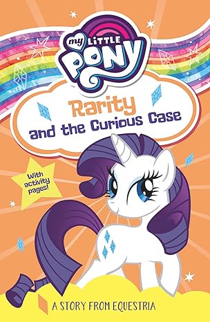 My Little Pony - Rarity And The Curious Case. AR Level LY 4.9