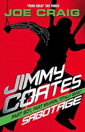 Jimmy Coates - Sabotage (AR Level - MY+ 5.5)