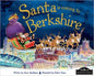 Berkshire : Santa is coming to Berkshire