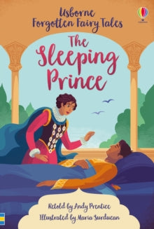 Usborne Forgotten Fairy Tales : The Sleeping Prince